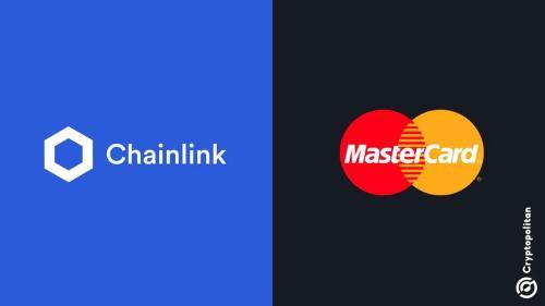 万事达卡联手Chainlink 30亿持卡人可链上买币