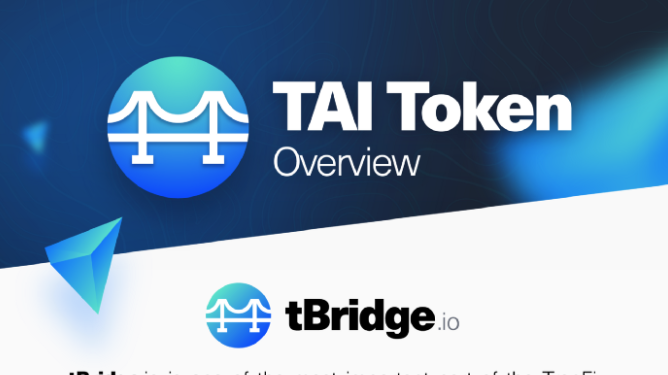 TAI代币上线JustSwap，波场生态跨链布局加速