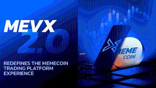 MevX 2.0上线：memecoin交易机器人迎来跨链智能升级