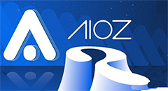 aioz币技术解析：去中心化内容分发新范式