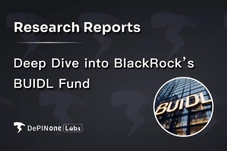 贝莱德BUIDL基金上线：机构级稳定币如何重塑RWA格局