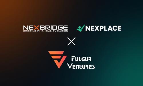 NEXBRIDGE与NEXPLACE完成800万美元A轮融资，加速比特币原生金融基础设施建设