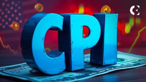 美国CPI数据将引爆比特币波动 市场聚焦通胀信号
