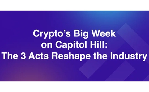 美国“加密周”将至：三法案聚焦监管清晰与稳定币规范