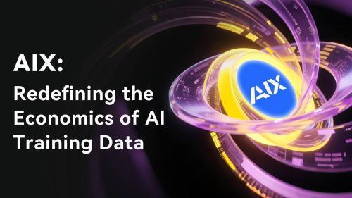 AIX平台重塑AI数据生态：链上版权与代币激励驱动价值流转