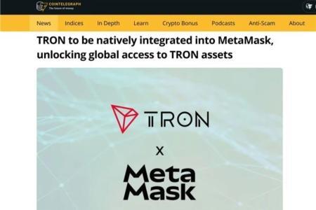 波场TRON与MetaMask达成原生集成合作，推动Web3全球可及性