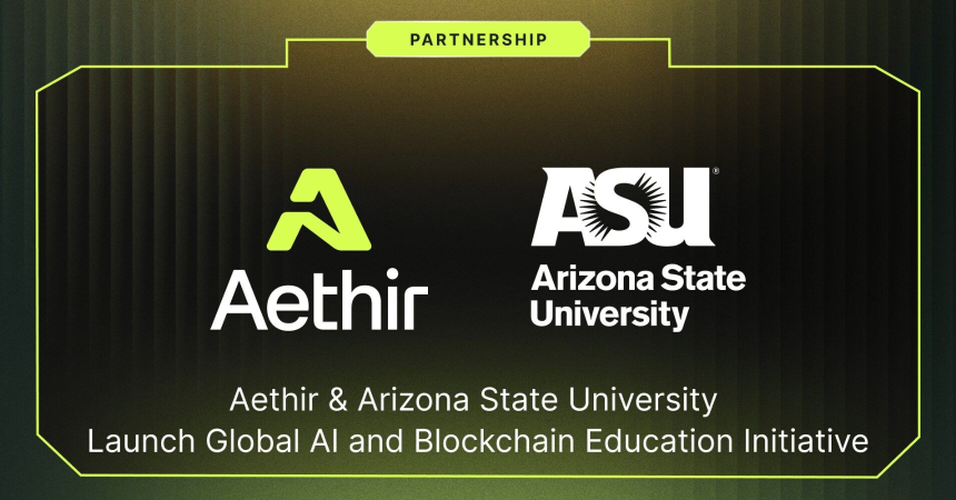 Aethir与亚利桑那州立大学联合启动全球AI与区块链教育计划