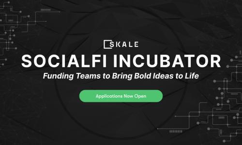 SKALE Labs推出SocialFi孵化器，助力Web3社交应用爆发