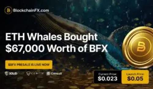 BlockchainFX预售引爆2025末期，$BFX成下一个100倍币？