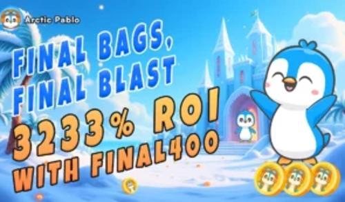 Arctic Pablo Coin预售收官在即，400%奖励引爆meme币市场