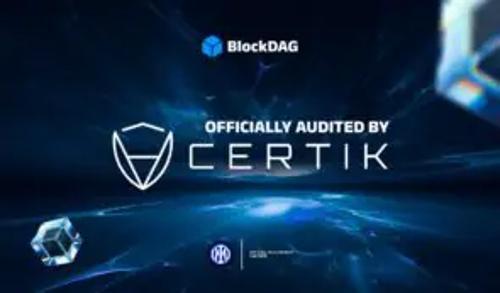 BlockDAG安全审计引爆4.1亿美元融资，成当前最热门加密货币