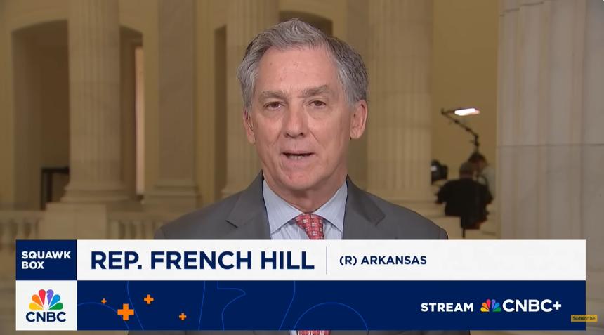 Rep French Hill on Squawk Box