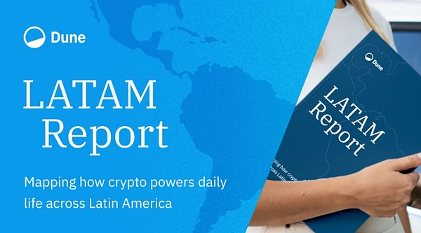 拉美加密全景：宏观环境的极致适应 稳定币的就地创新