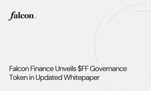 Falcon Finance发布$FF治理代币，布局RWA与全球支付通道