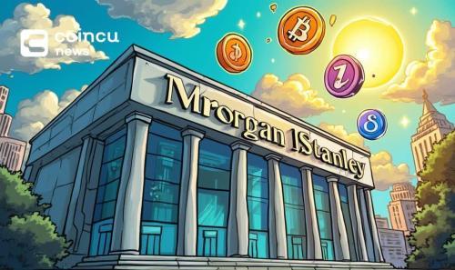 摩根士丹利携手Zero Hash推加密交易，BTC ETH SOL将上线E*Trade