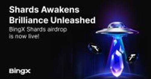 BingX开启Shards新阶段 激励用户参与赢取20万美元空投