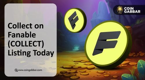 Fanable上线引爆收藏品区块链热潮：COLLECT代币价格走势前瞻