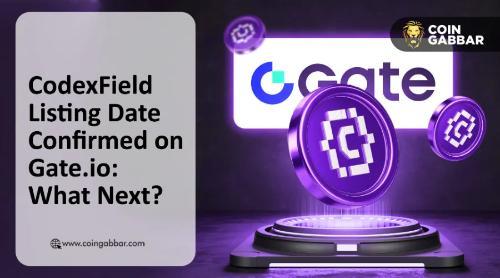 CodexField空投上线Gate.io，$CODEX币安下一个？