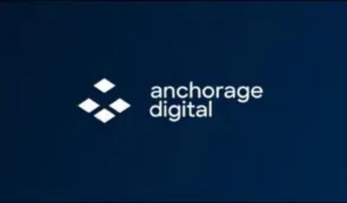 Anchorage Digital拟融资4亿美元备战上市